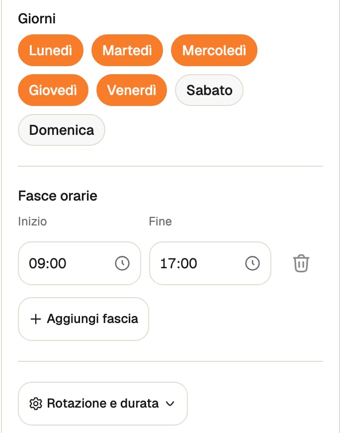 Giorni dal lunedì al venerdì selezionati, fascia dalle 09:00 alle 17:00 e comando Rotazione e durata.